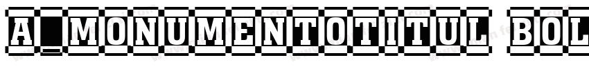 a_MonumentoTitul Bol字体转换